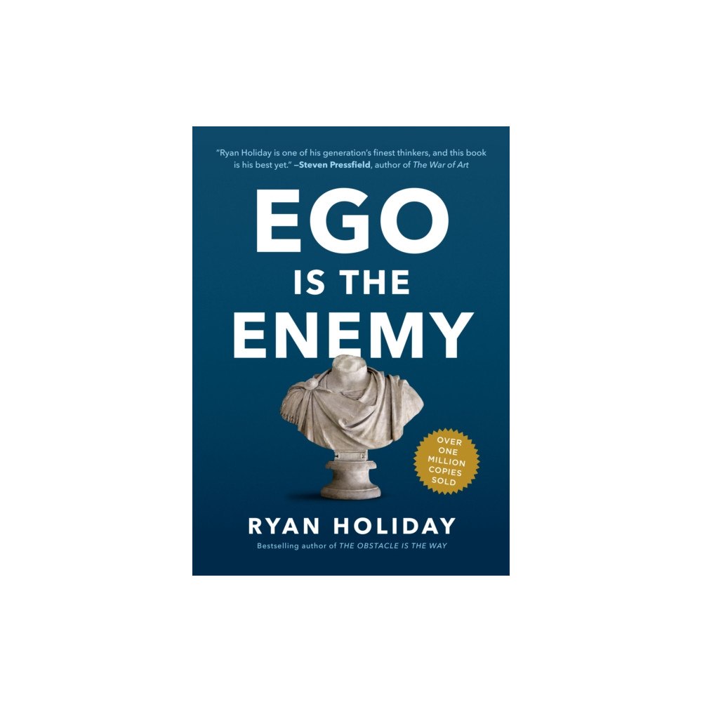 Not Stated Ego Is the Enemy (häftad, eng)