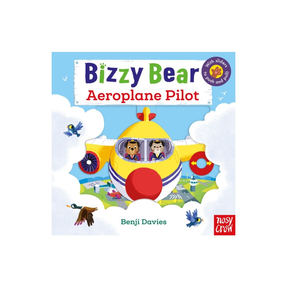 Nosy Crow Ltd Bizzy Bear: Aeroplane Pilot (18) (bok, board book, eng)