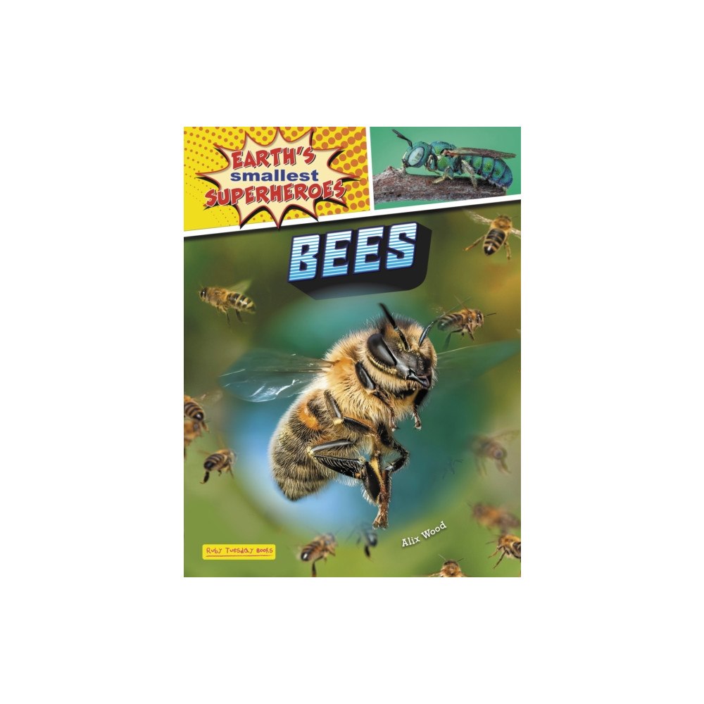 Ruby Tuesday Books Ltd Bees (häftad, eng)