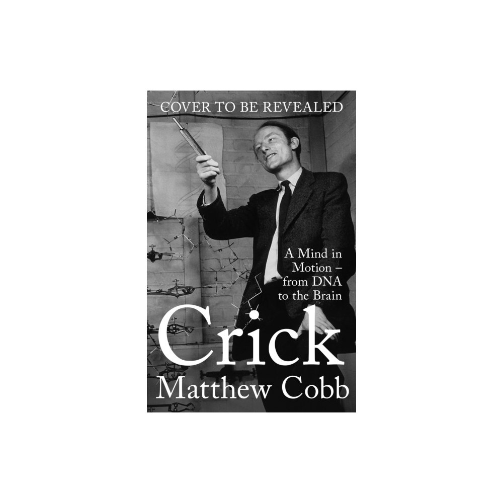 Profile Books Ltd Crick (inbunden, eng)