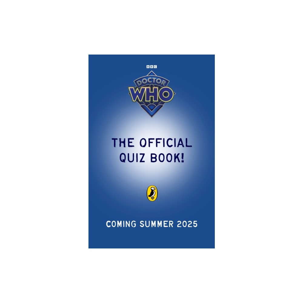 Penguin Random House Children's UK Doctor Who: The Official Quiz Book (inbunden, eng)