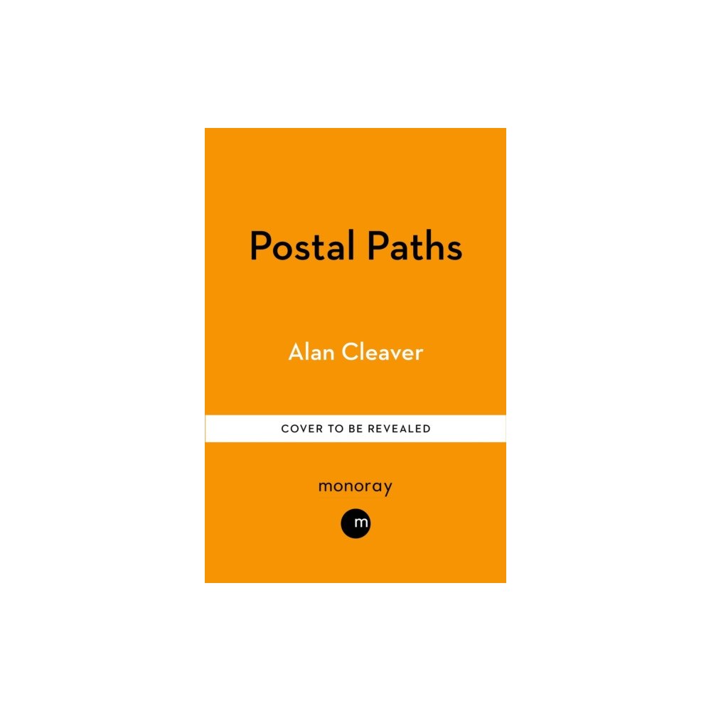 Octopus publishing group The Postal Paths (inbunden, eng)