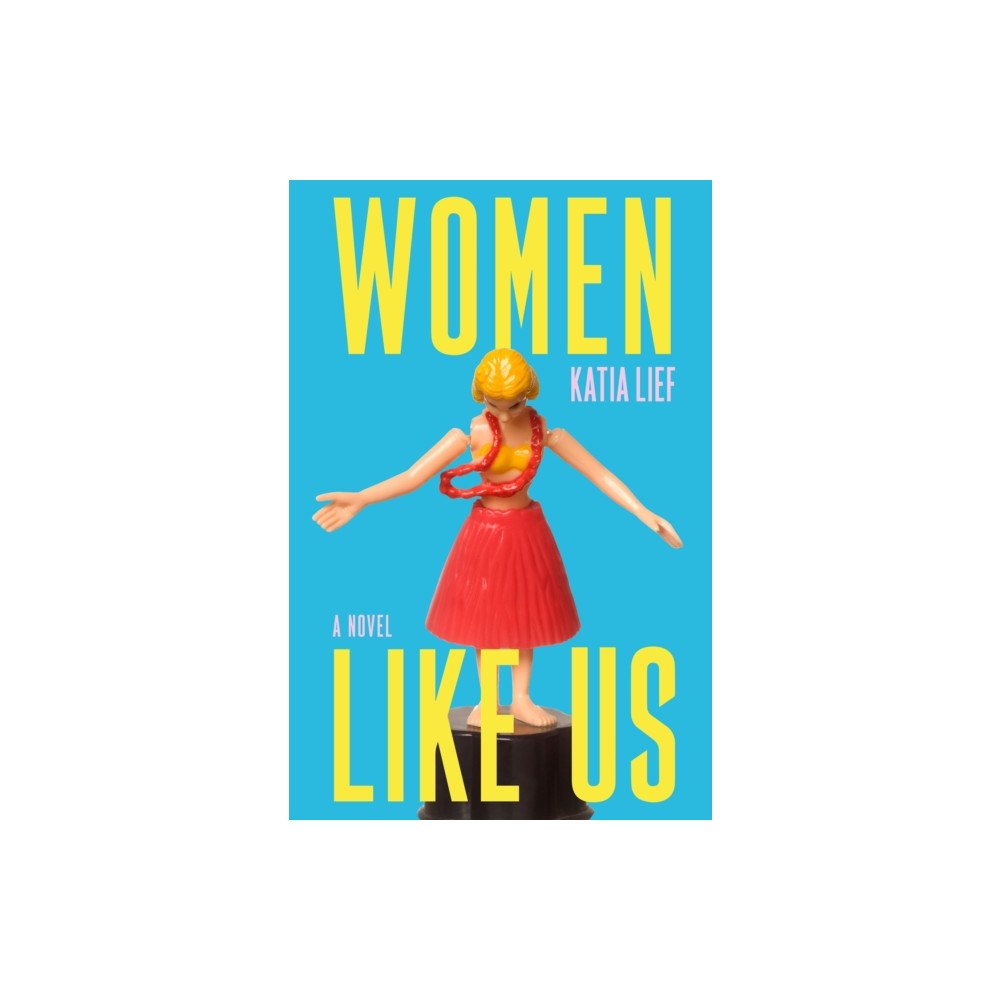 Grove Press / Atlantic Monthly Press Women Like Us (inbunden, eng)