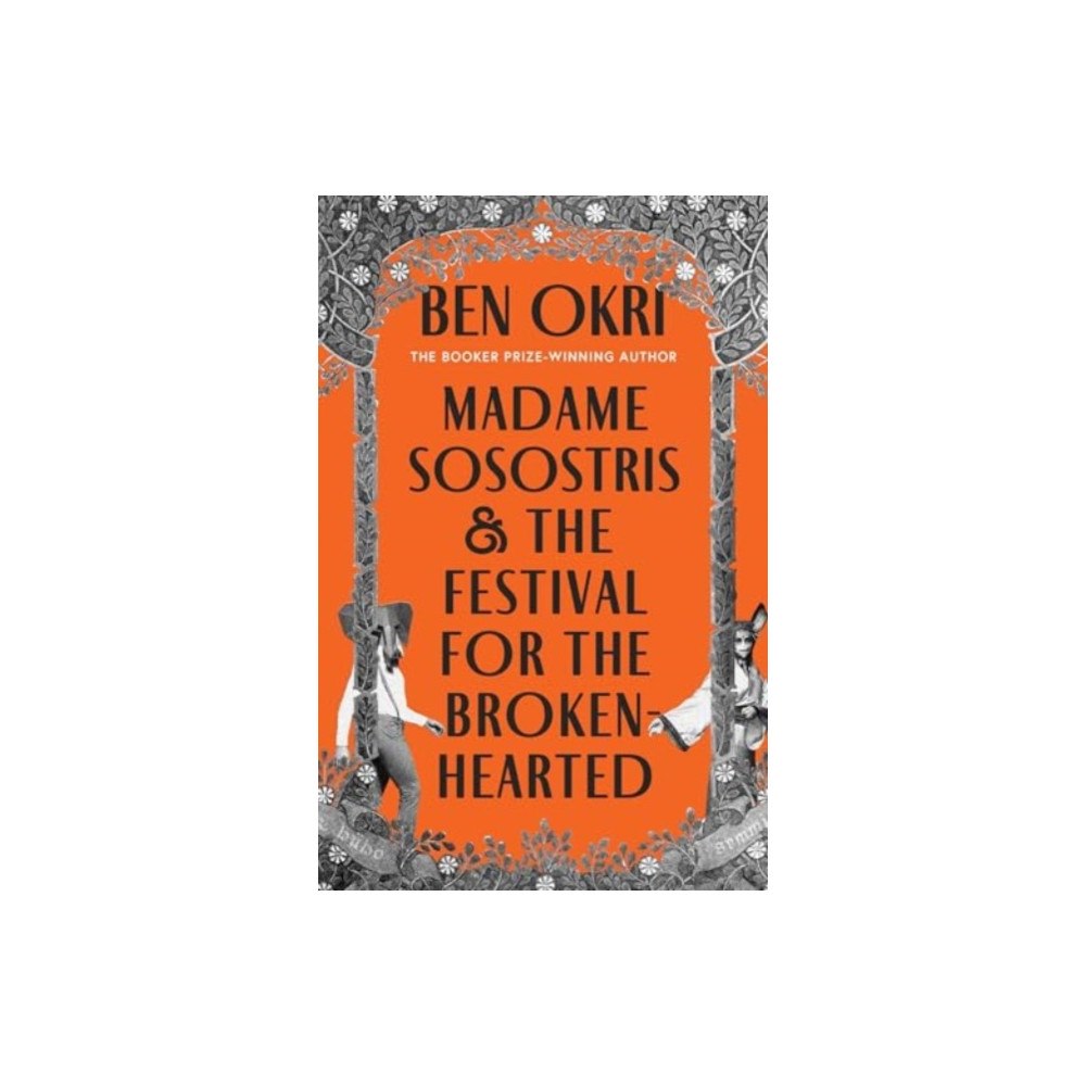 Bloomsbury Publishing PLC Madame Sosostris & the Festival for the Broken-Hearted (inbunden, eng)