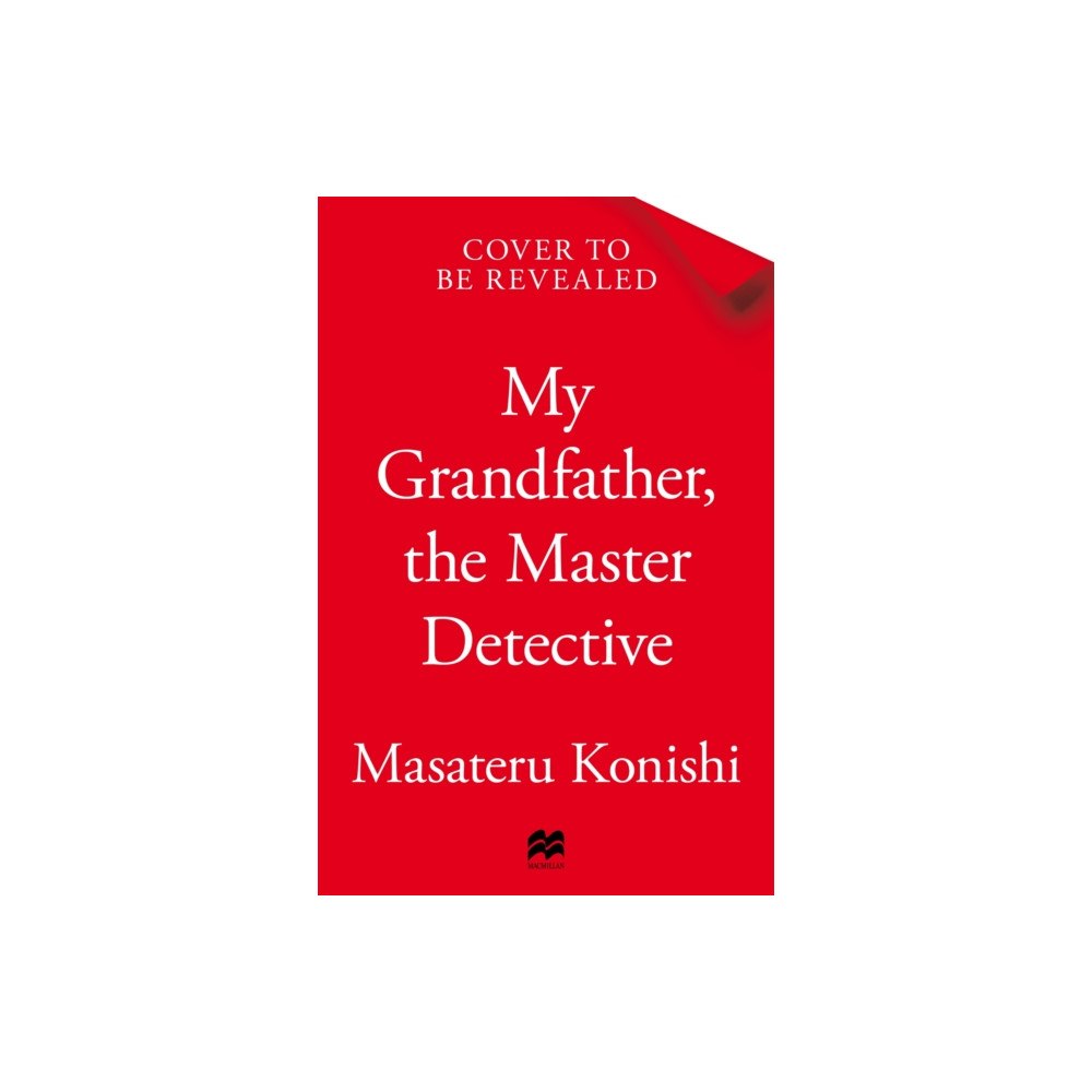 Pan Macmillan My Grandfather, the Master Detective (inbunden, eng)
