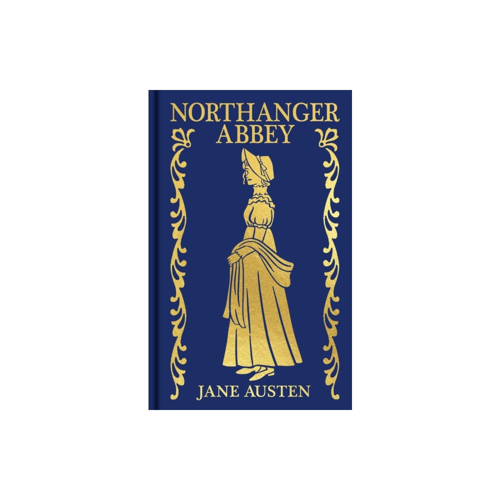 Arcturus publishing ltd Northanger Abbey (inbunden, eng)