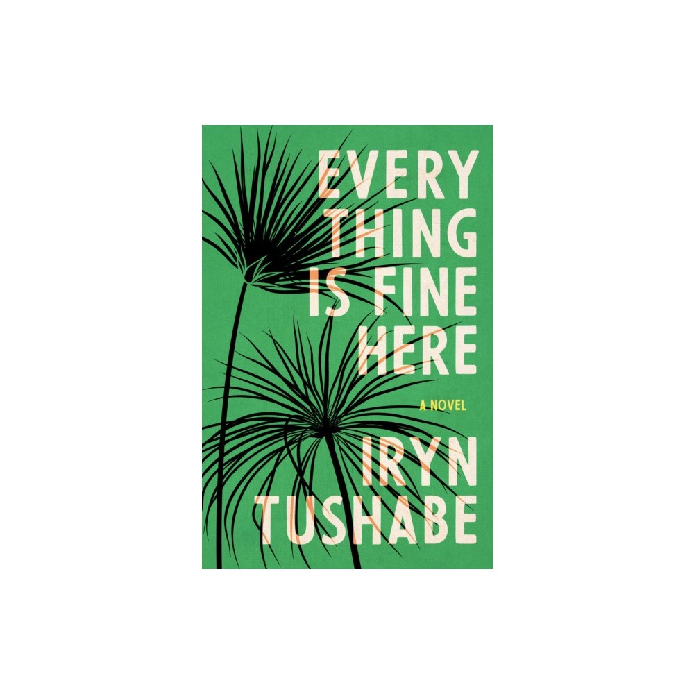 House of Anansi Press Ltd ,Canada Everything Is Fine Here (häftad, eng)
