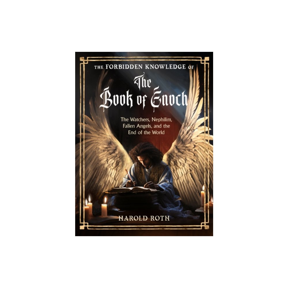 Red Wheel/Weiser The Forbidden Knowledge of the Book of Enoch (häftad, eng)