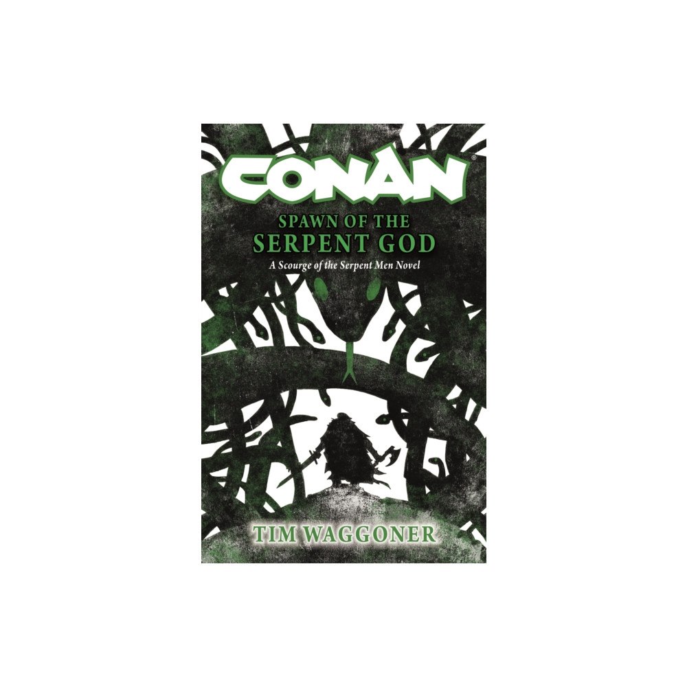Titan Books Ltd Conan: Spawn of the Serpent God (inbunden, eng)