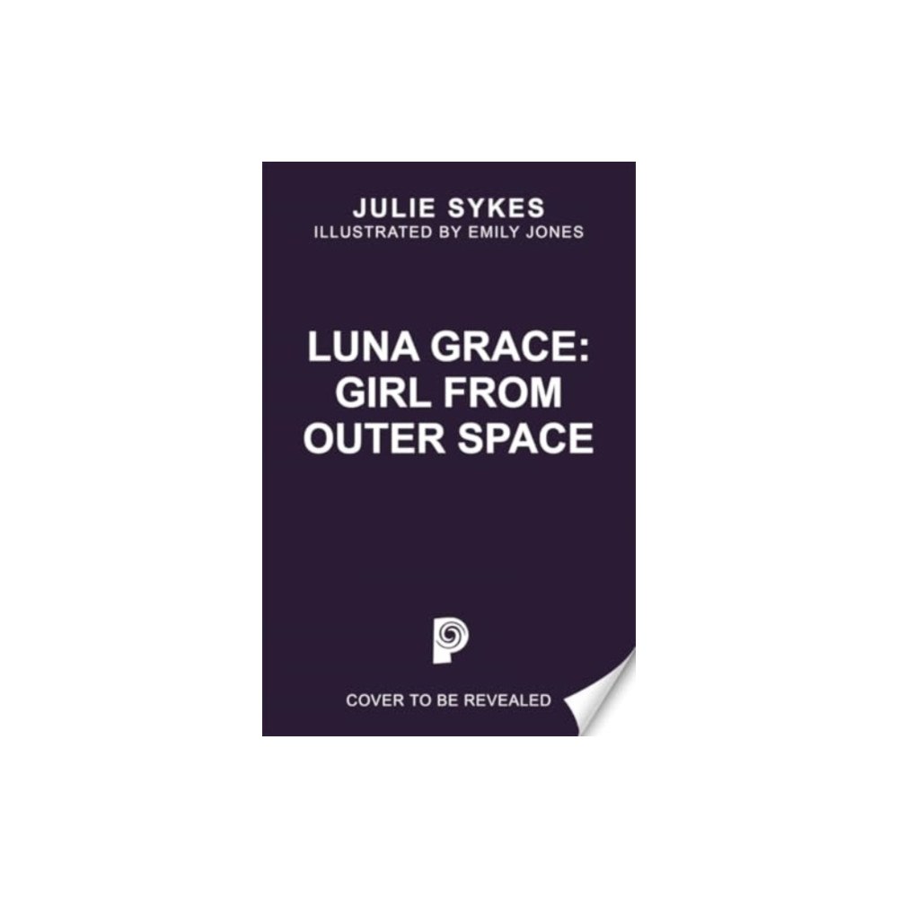 Bonnier Books Ltd Luna Grace: Girl from Outer Space (häftad, eng)