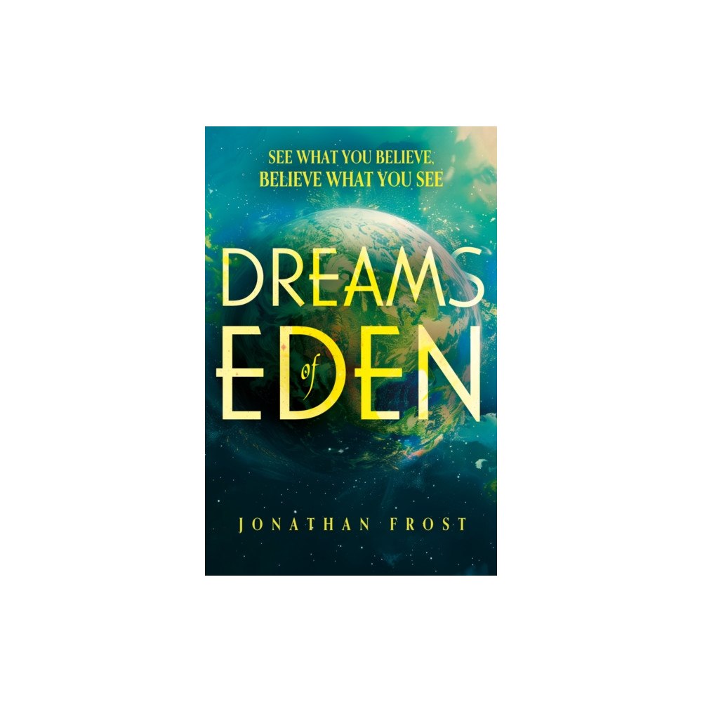 Troubador Publishing Dreams of Eden (häftad, eng)