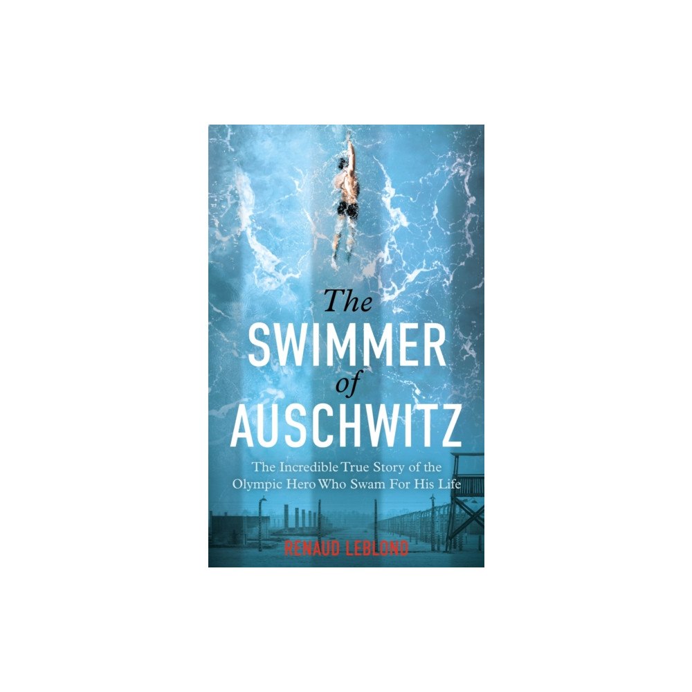Octopus publishing group The Swimmer of Auschwitz (häftad, eng)