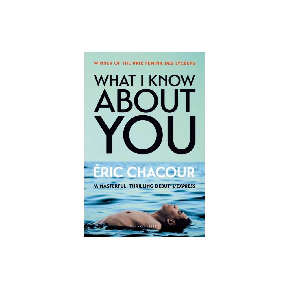 Pushkin Press What I Know About You (häftad, eng)