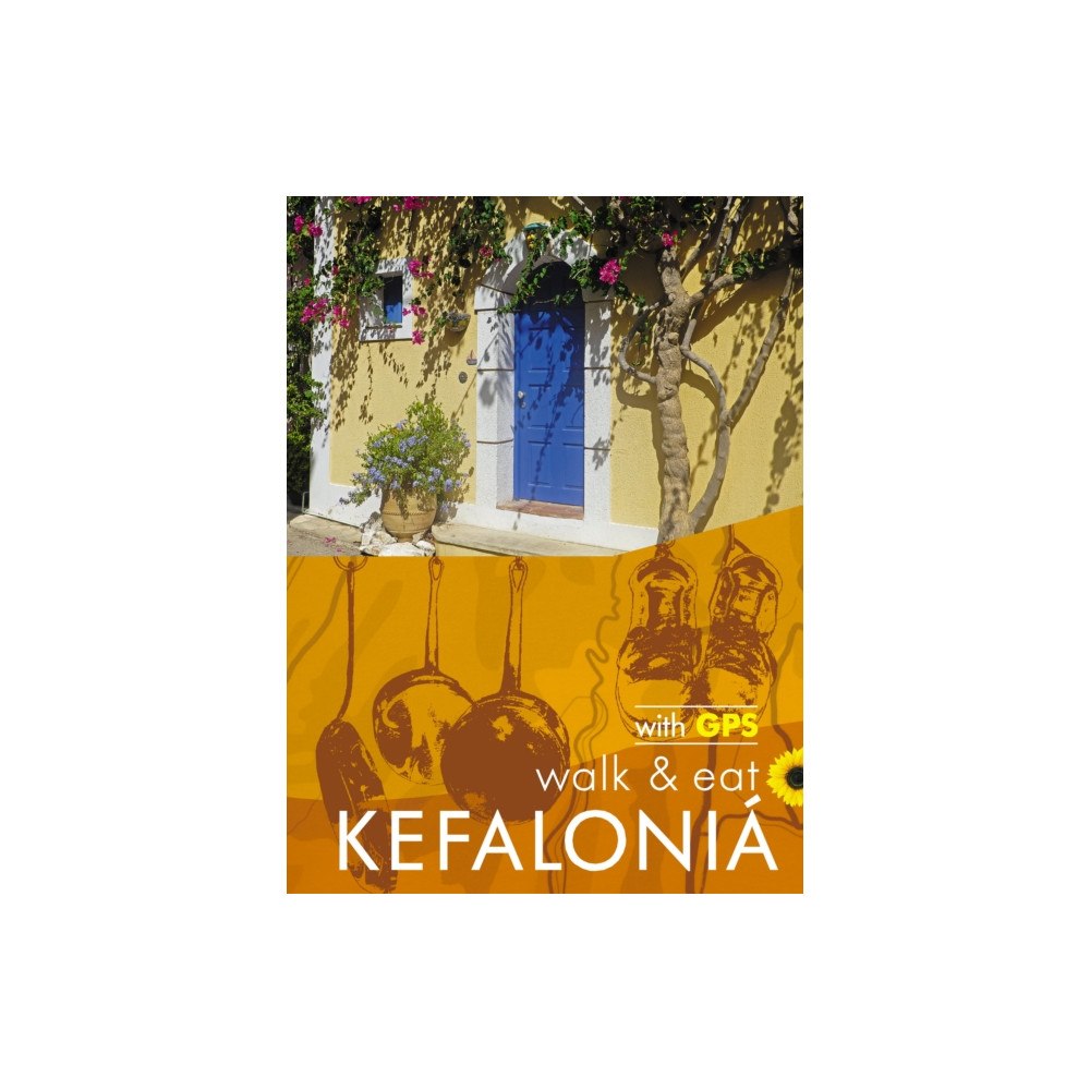 Sunflower Books Kefalonia Walk & Eat Sunflower Guide (häftad, eng)