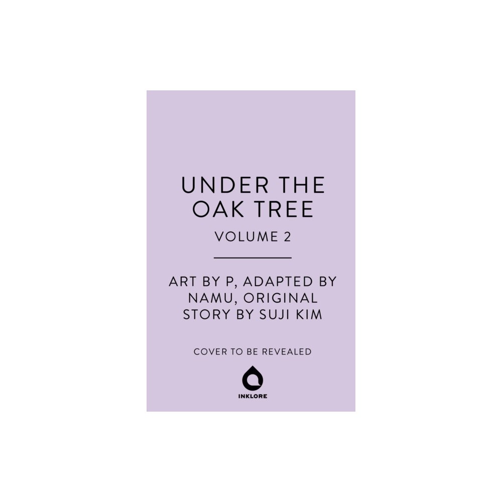 Cornerstone Under the Oak Tree, Vol. 2 (inbunden, eng)