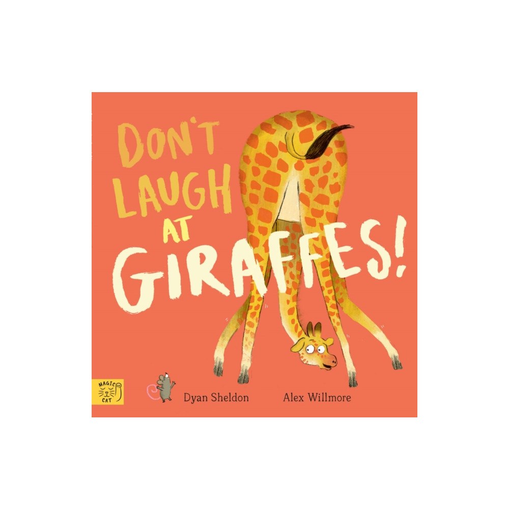Magic Cat Publishing Don't Laugh at Giraffes (häftad, eng)