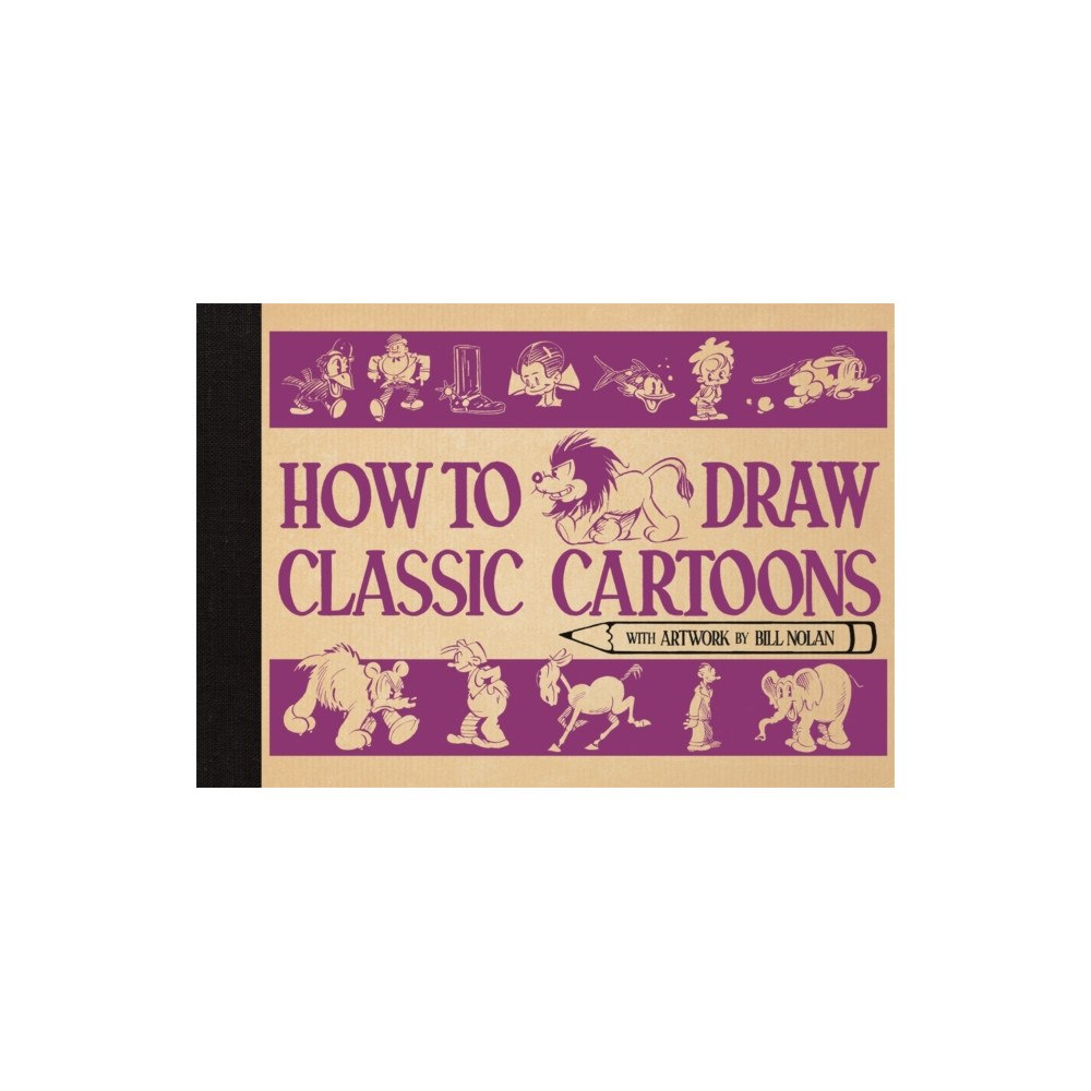 Michael O'Mara Books Ltd How To Draw Classic Cartoons (inbunden, eng)