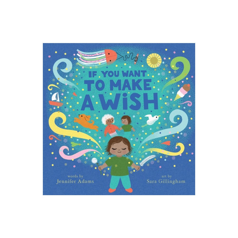 Cameron & Company Inc If You Want to Make a Wish (inbunden, eng)