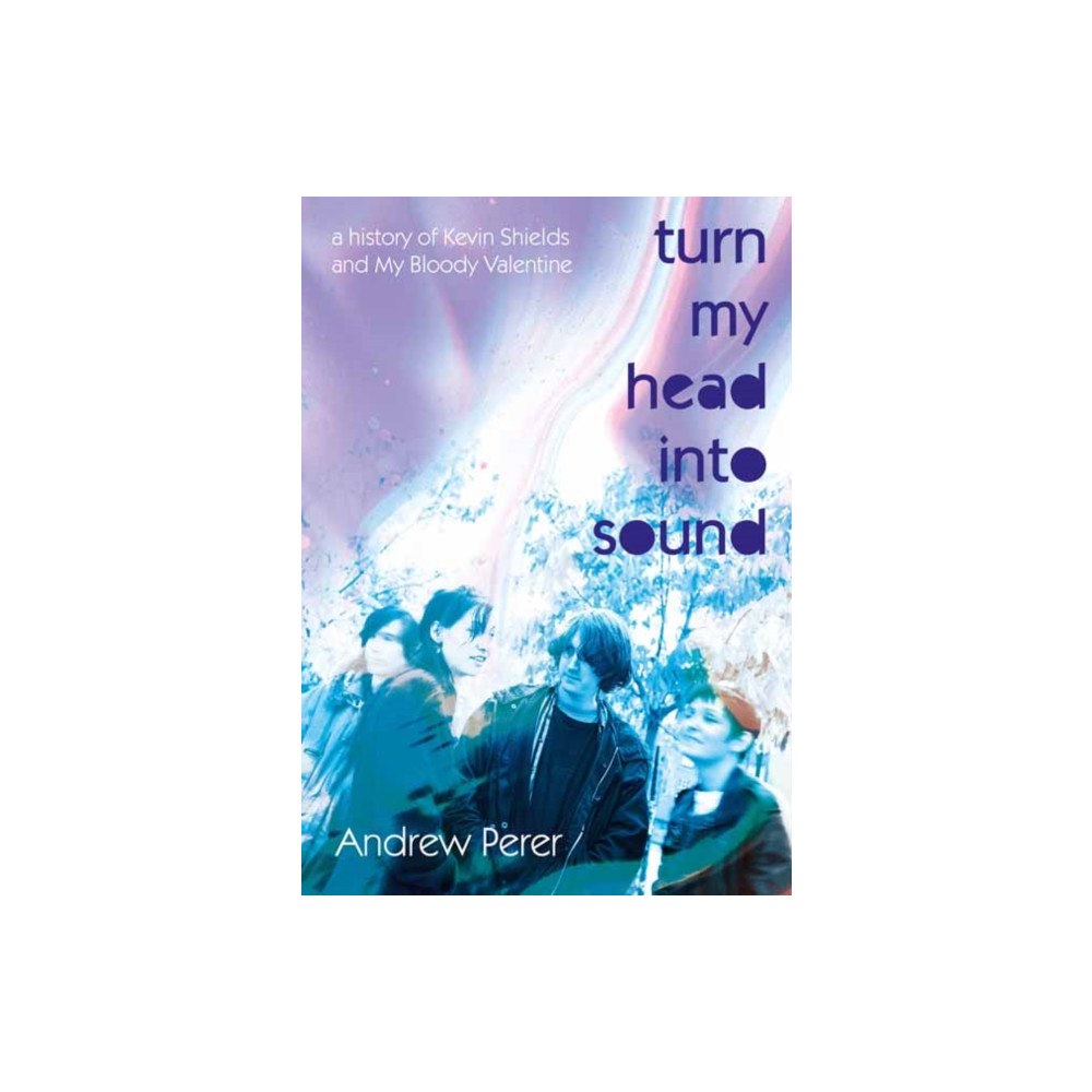 Outline Press Ltd Turn My Head Into Sound (häftad, eng)