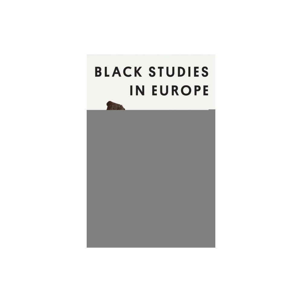 Northwestern university press Black Studies in Europe (häftad, eng)