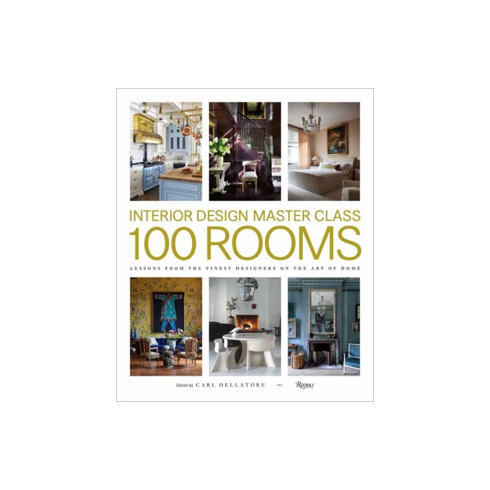 Rizzoli International Publications Design Master Class 100 Rooms (inbunden, eng)