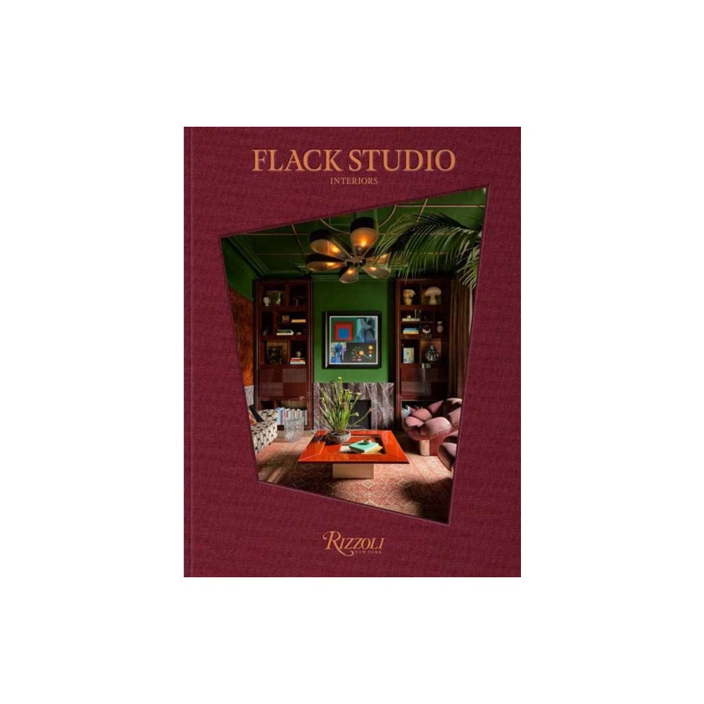 Rizzoli International Publications Flack Studio (inbunden, eng)