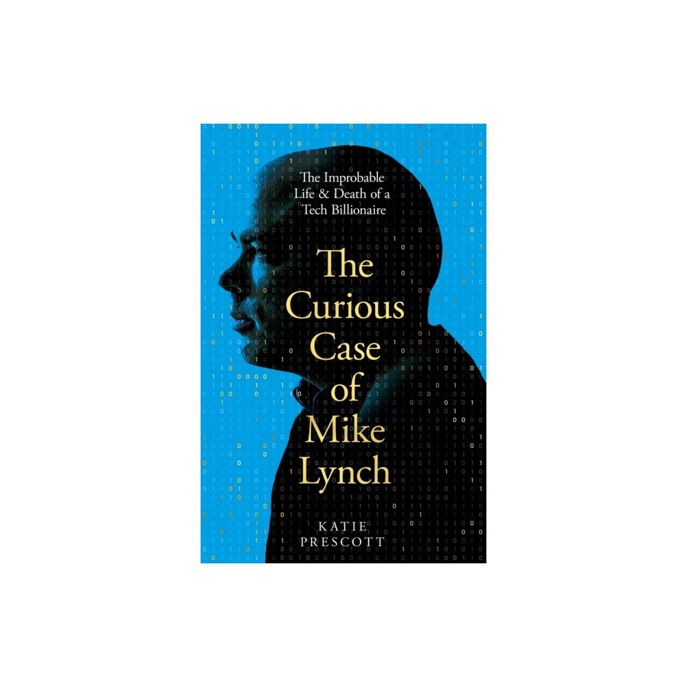 Pan Macmillan The Curious Case of Mike Lynch (häftad, eng)
