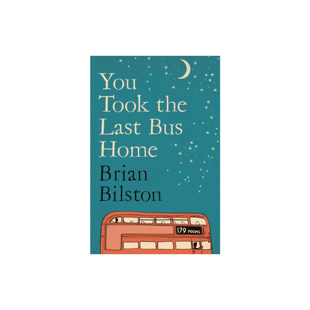 Pan Macmillan You Took the Last Bus Home (häftad, eng)