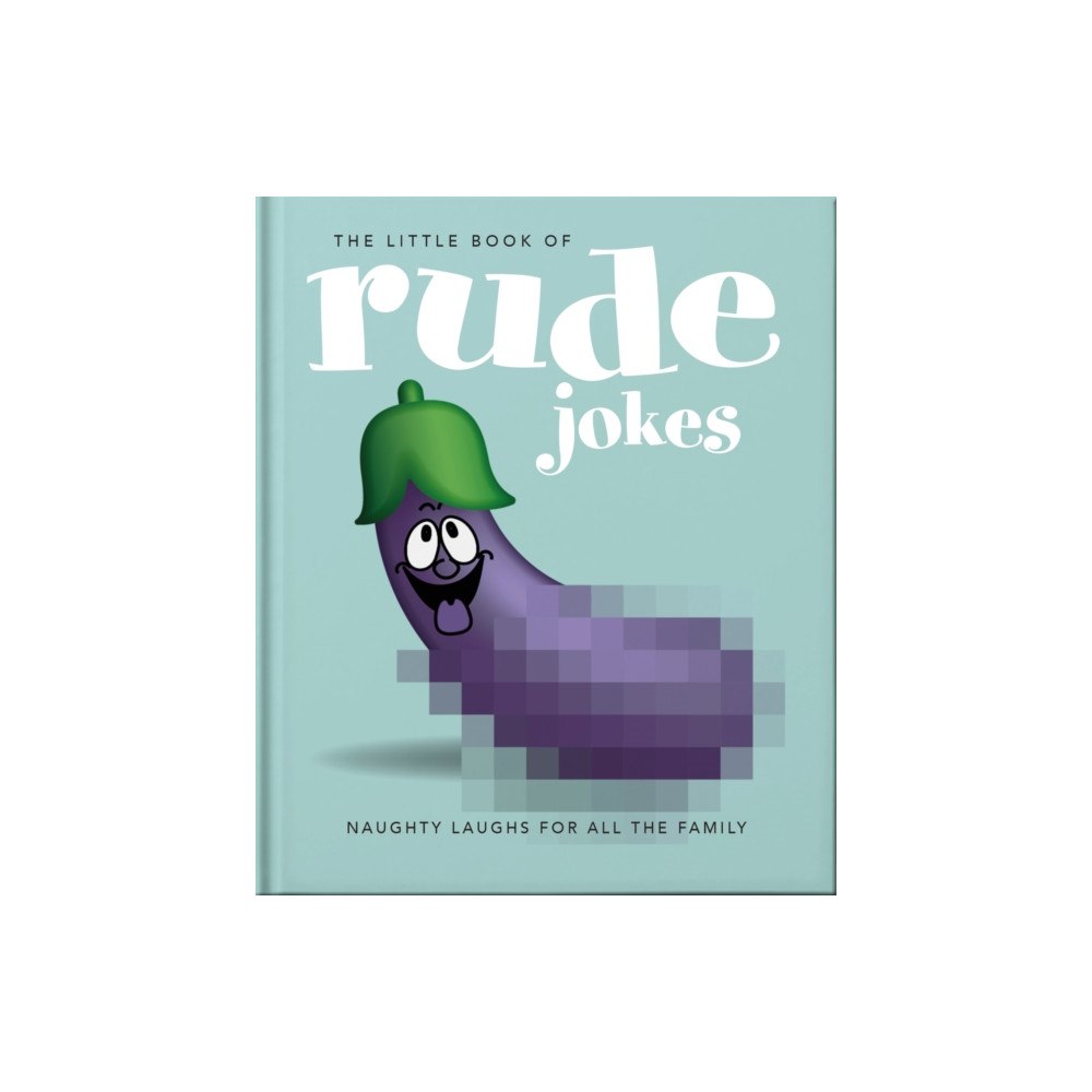 Headline Publishing Group The Little Book of Rude Jokes (inbunden, eng)