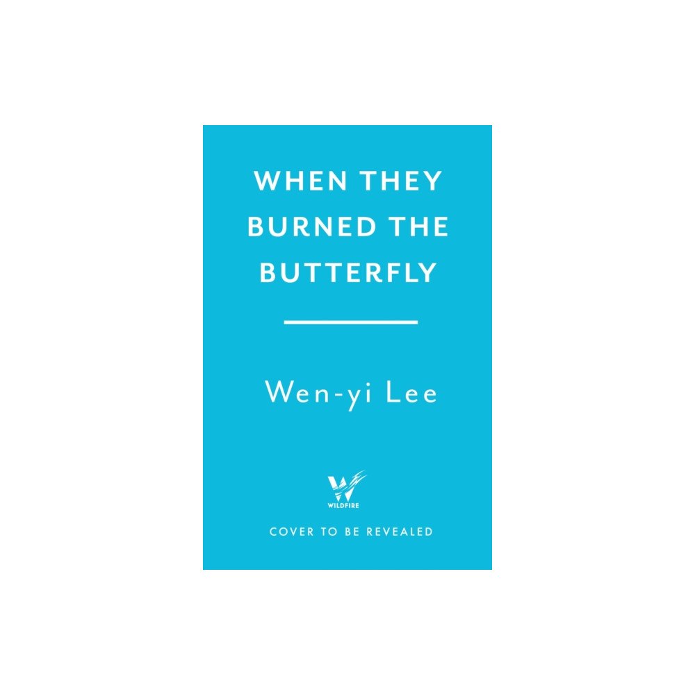 Headline Publishing Group When They Burned The Butterfly (inbunden, eng)