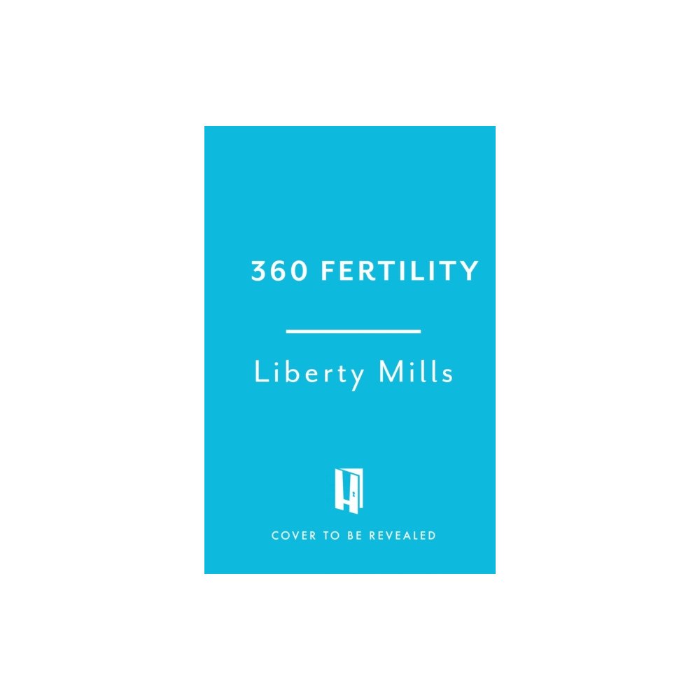 Headline Publishing Group 360 Fertility (häftad, eng)
