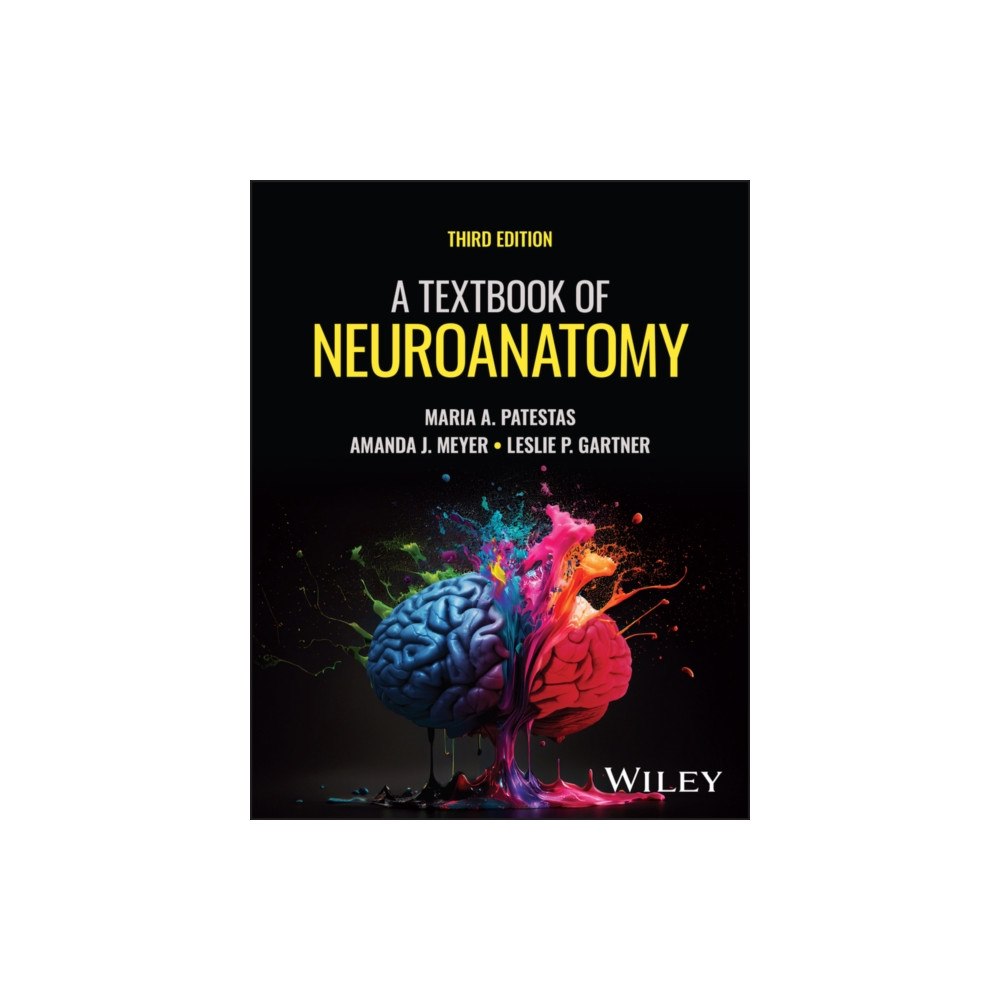 John Wiley & Sons Inc A Textbook of Neuroanatomy (häftad, eng)