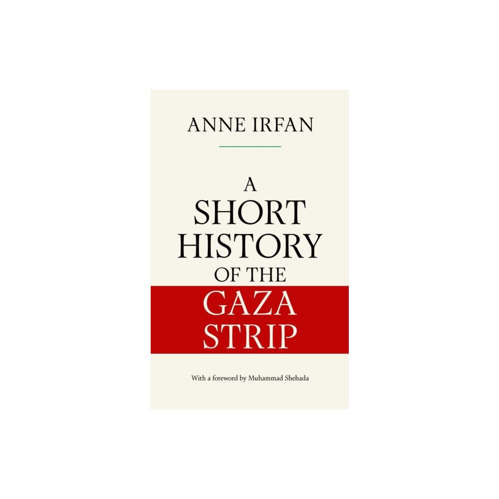 Simon & Schuster UK Short History of the Gaza Strip (häftad, eng)
