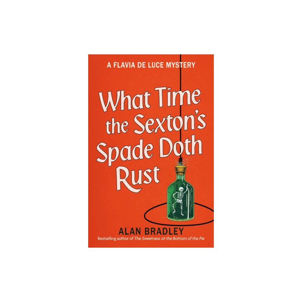Orion Publishing Co What Time the Sexton's Spade Doth Rust (häftad, eng)