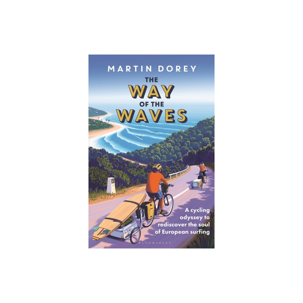Bloomsbury Publishing PLC The Way of the Waves (inbunden, eng)