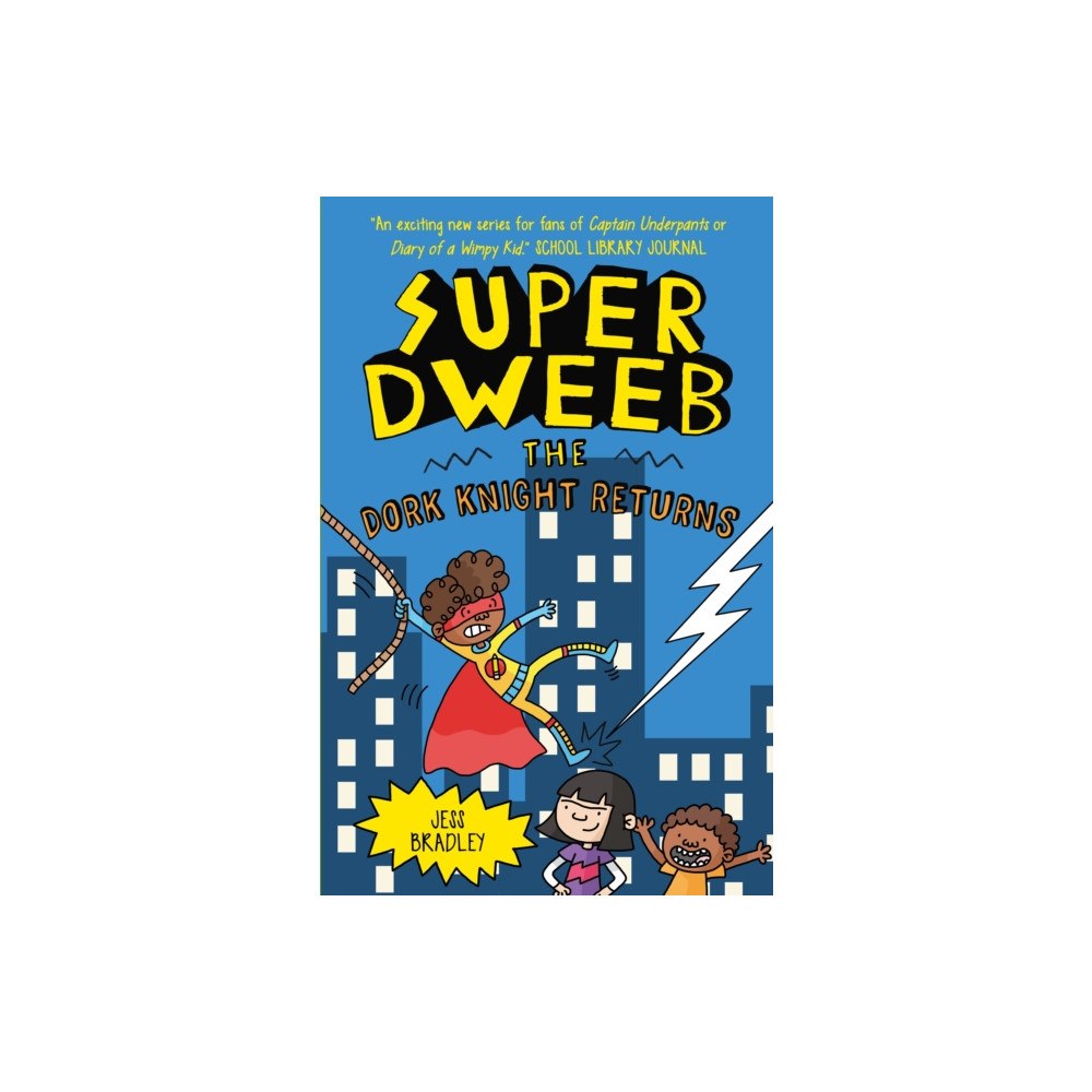 Arcturus publishing ltd Super Dweeb: The Dork Knight Returns (häftad, eng)