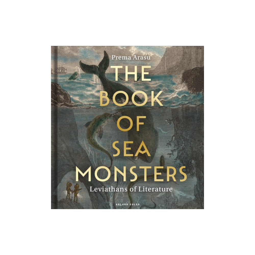 Bloomsbury Publishing PLC The Book of Sea Monsters (inbunden, eng)