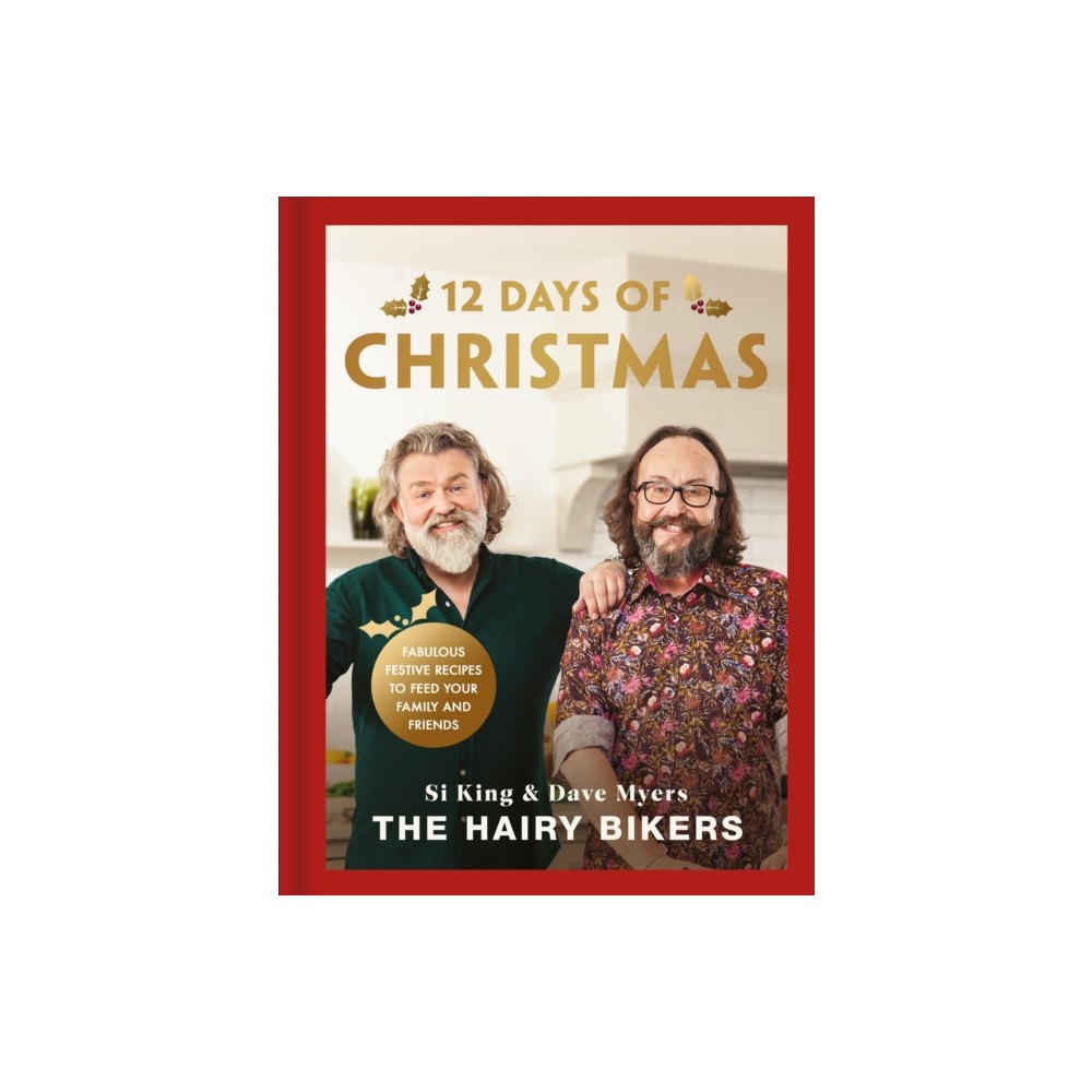 Orion Publishing Co The Hairy Bikers' 12 Days of Christmas (inbunden, eng)
