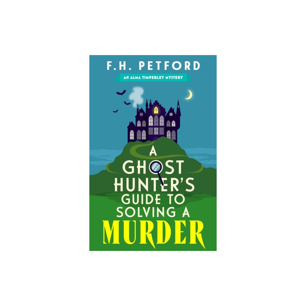 Hodder & Stoughton A Ghost Hunter's Guide to Solving a Murder (häftad, eng)