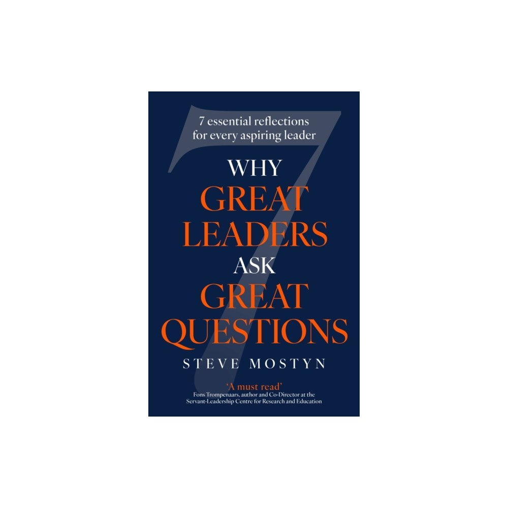 John Murray Press Why Great Leaders Ask Great Questions (inbunden, eng)