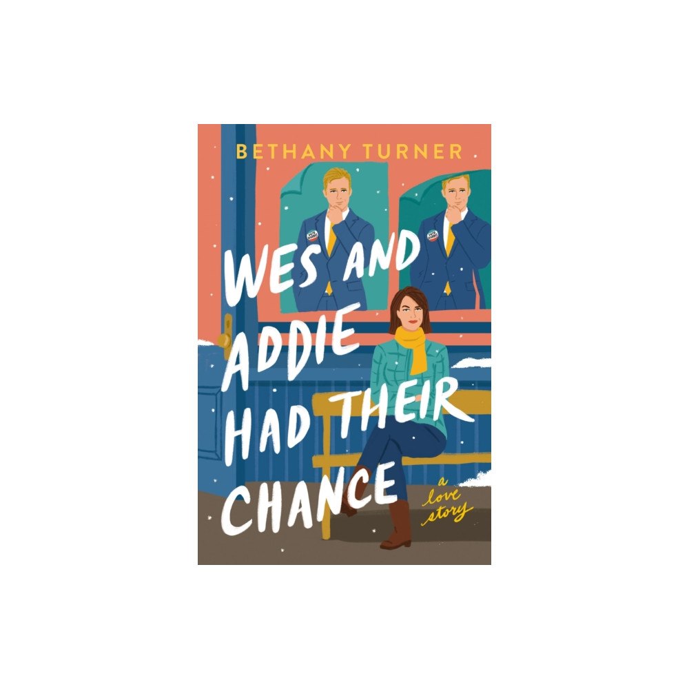 Thomas nelson publishers Wes and Addie Had Their Chance (häftad, eng)