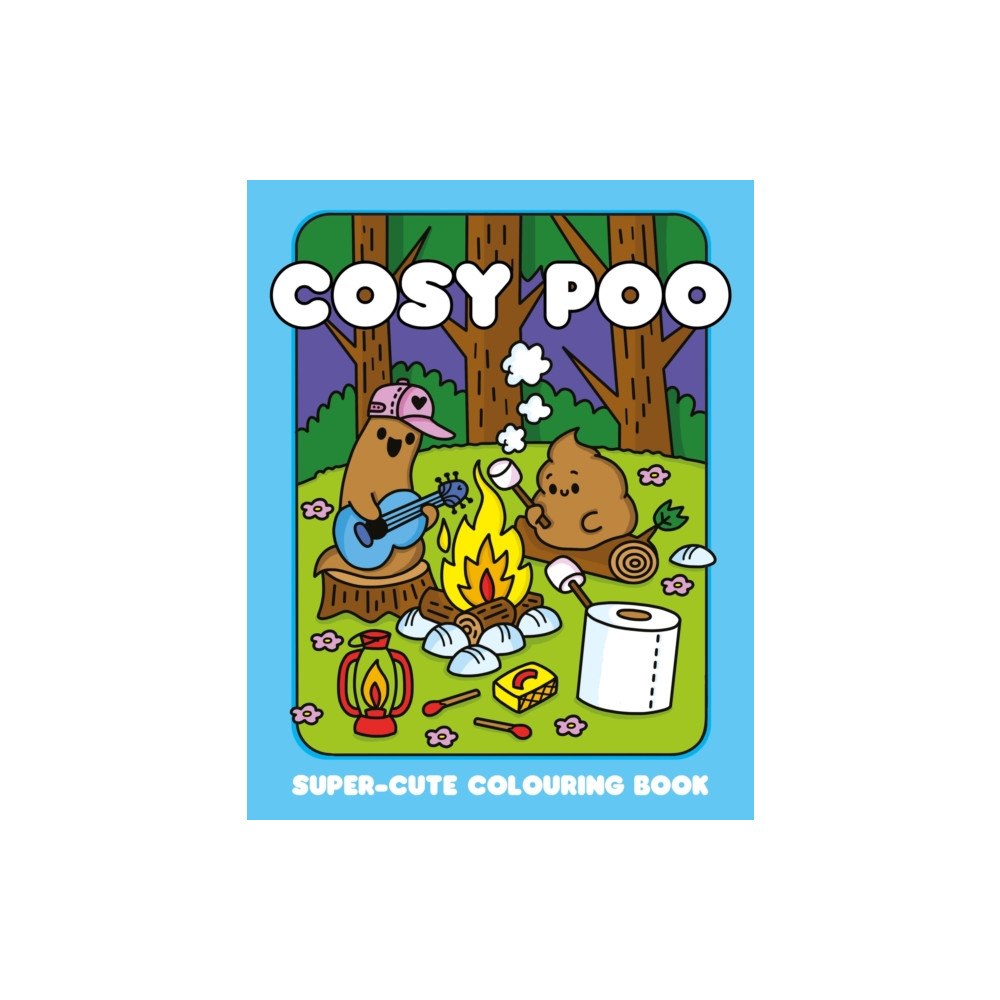 Hachette Children's Group Cosy Poo: A Super Cute Colouring Book (häftad, eng)
