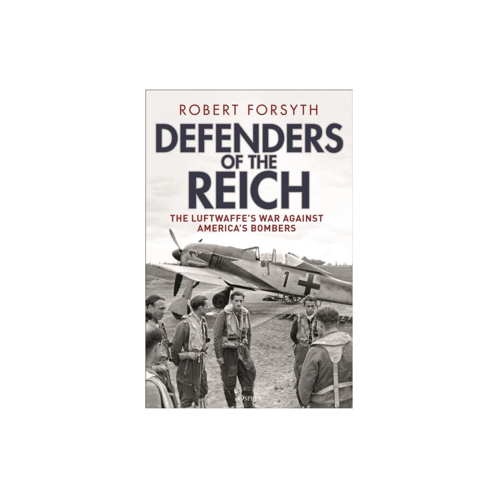 Bloomsbury Publishing PLC Defenders of the Reich (inbunden, eng)