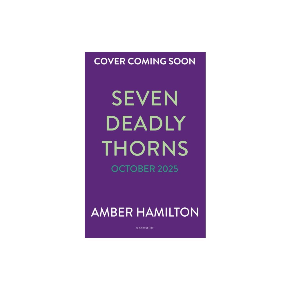 Bloomsbury Publishing PLC Seven Deadly Thorns (inbunden, eng)