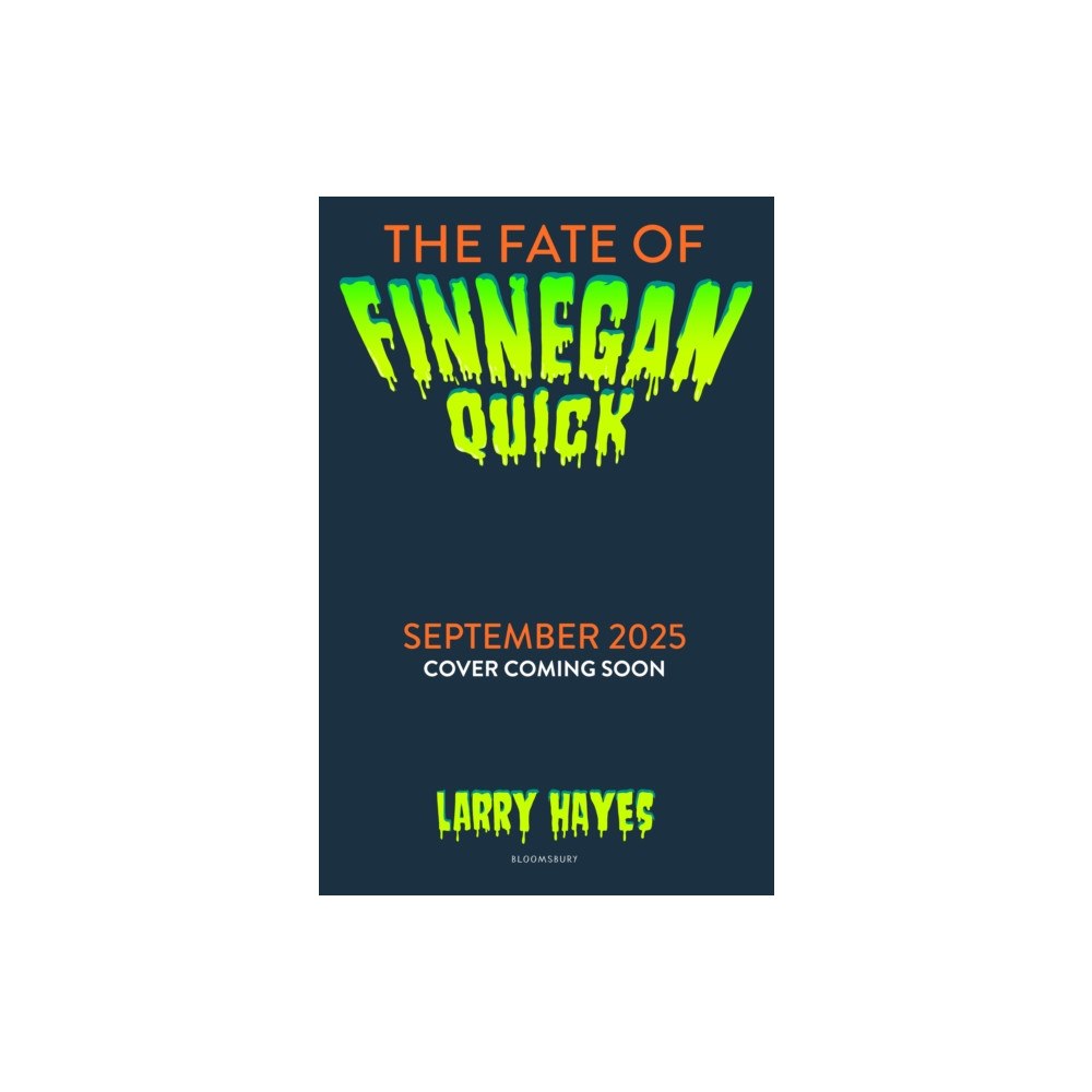 Bloomsbury Publishing PLC The Fate of Finnegan Quick (häftad, eng)