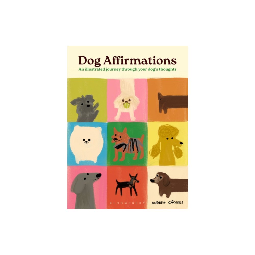 Bloomsbury Publishing PLC Dog Affirmations (inbunden, eng)