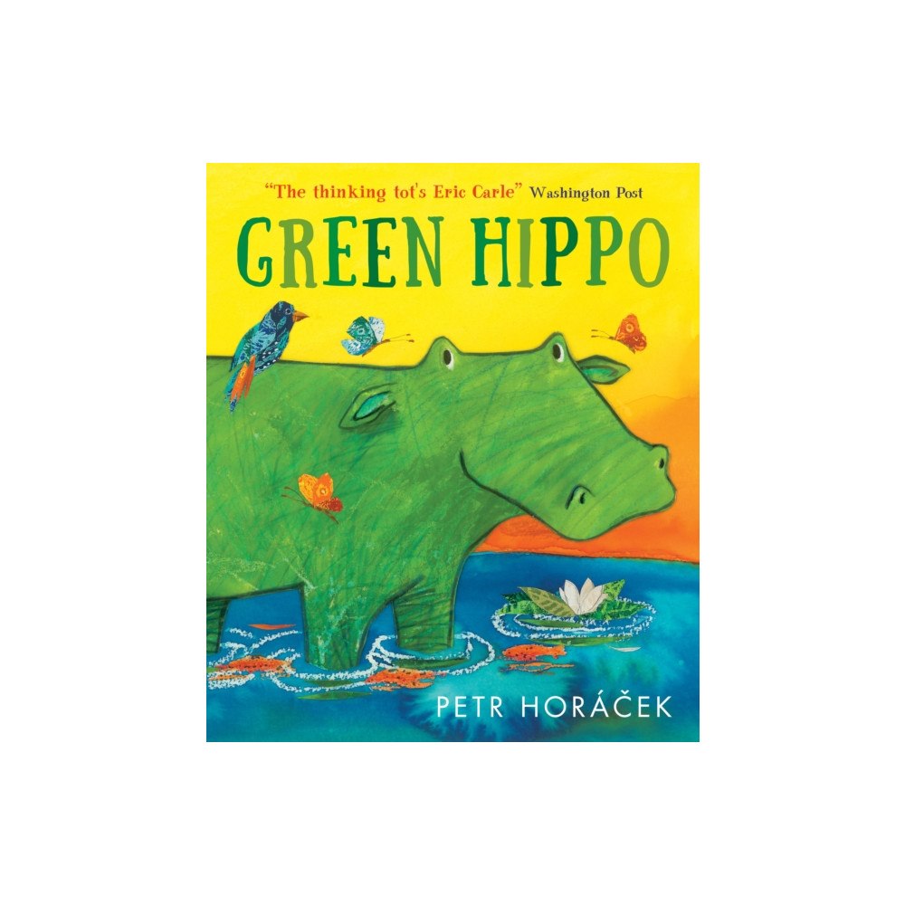 Walker Books Ltd Green Hippo (inbunden, eng)