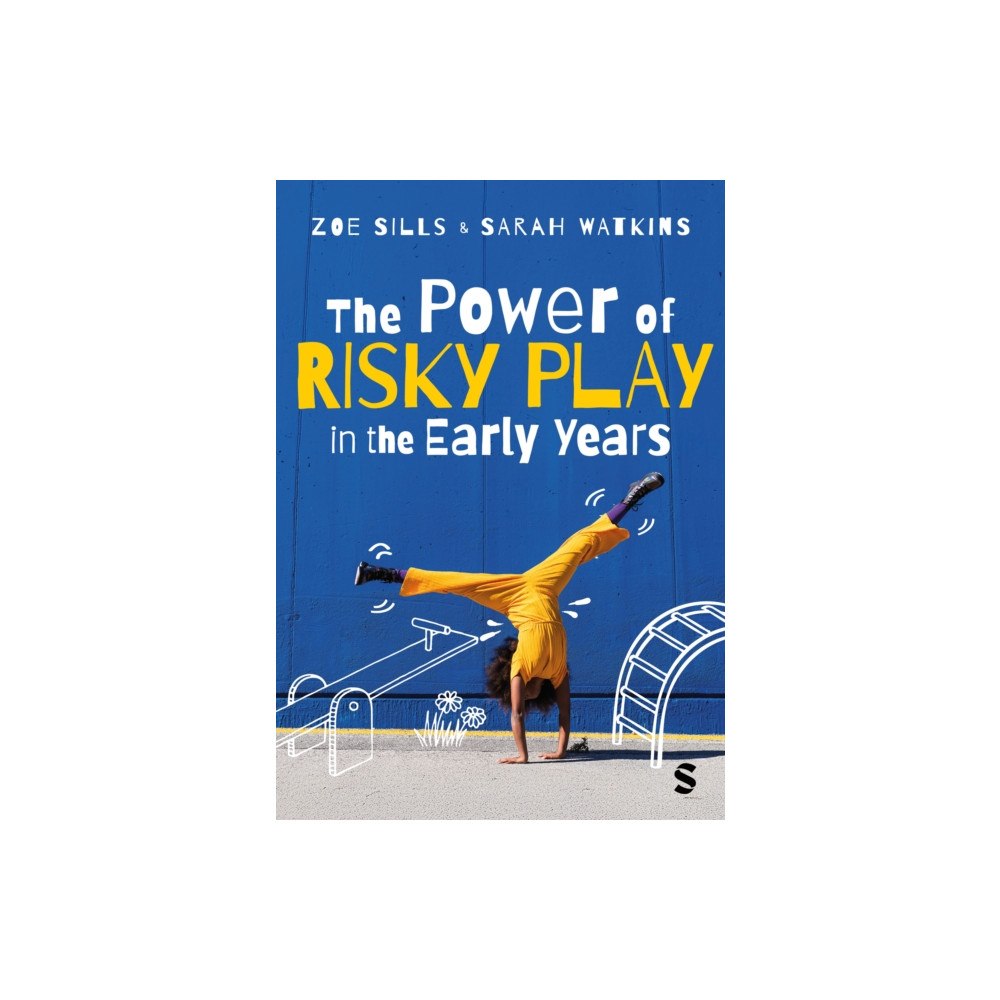 Sage Publications Ltd The Power of Risky Play in the Early Years (häftad, eng)