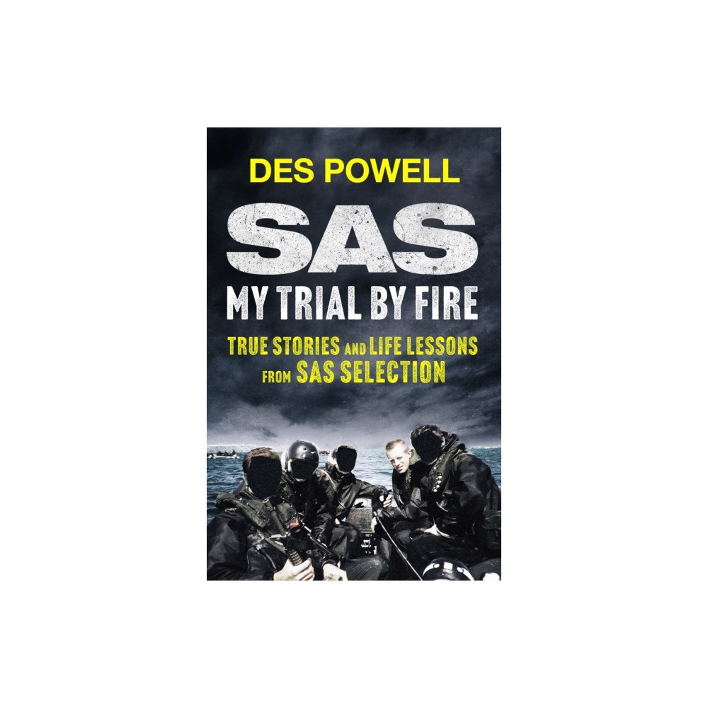 Quercus Publishing SAS: My Trial By Fire: True Stories and Life Lessons from SAS Selection (häftad, eng)