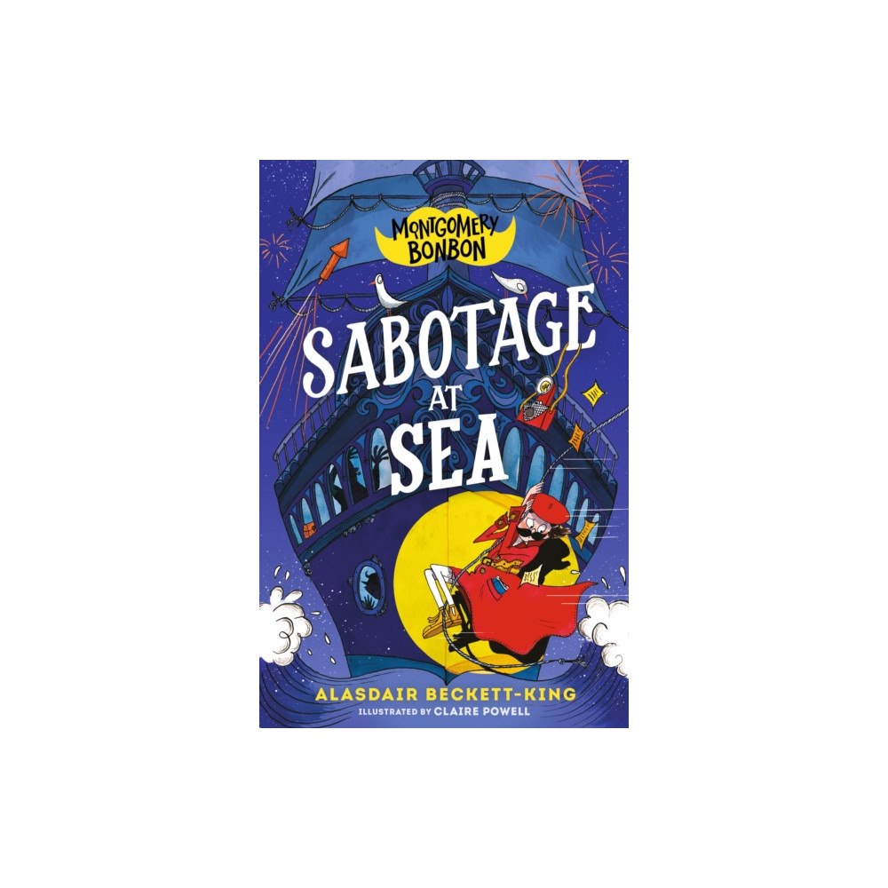 Walker Books Ltd Montgomery Bonbon: Sabotage at Sea (häftad, eng)